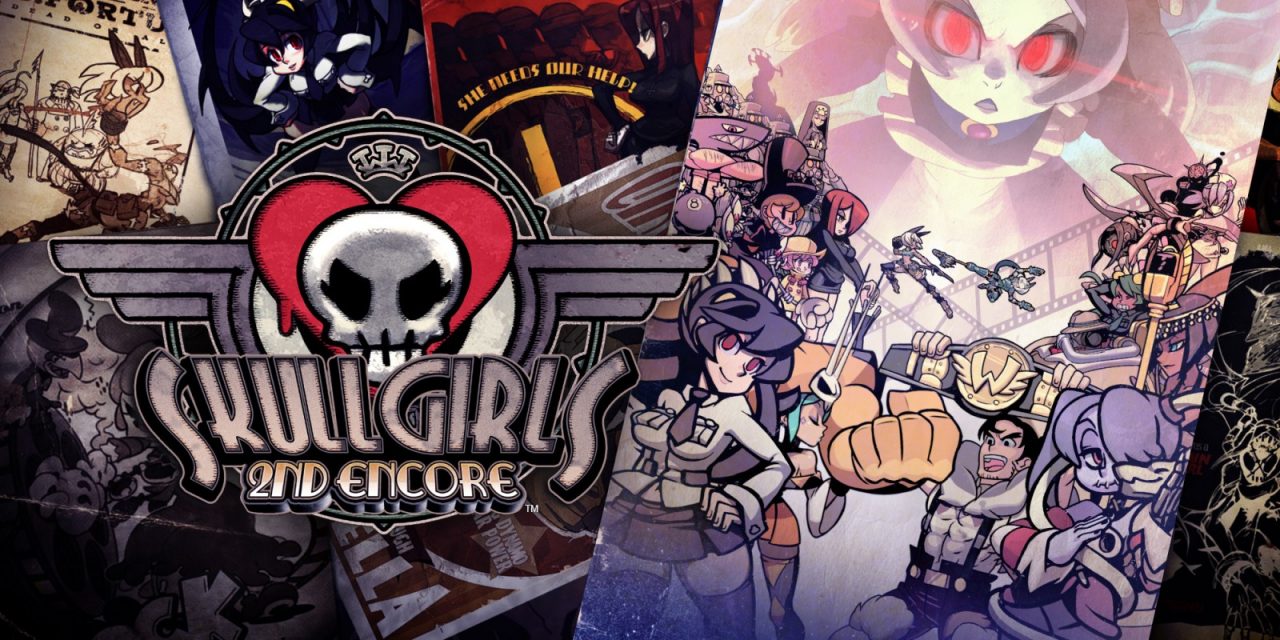 Skullgirls 2nd Encore Review | Switch Player